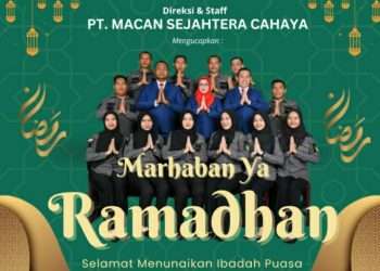 PT Macan Sejahtera Cahaya ucapkan selamat menunaikan ibadah puasa: Marhaban Ya Ramadhan!