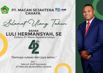 Selamat Ulang Tahun Direktur PT Macan Sejahtera Cahaya Luli Hermansyah