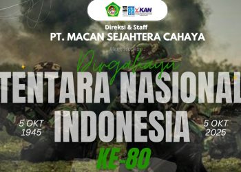 PT Macan Sejahtera Cahaya Ucapkan Dirgahayu TNI ke-80: TNI Prima, TNI Rakyat, Indonesia Maju