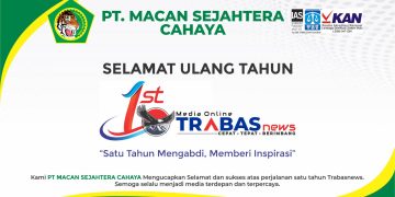 PT Macan Sejahtera Cahaya Ucapkan Selamat Ulang Tahun ke-1 untuk Trabasnews.com: Semoga Jadi Media Online Terbaik