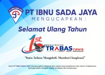 PT Ibnu Sada Jaya Ucapkan Selamat Ulang Tahun ke-1 untuk Trabasnews.com