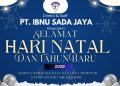 Natal dan Tahun Baru 2026, PT Ibnu Sada Jaya Ajak Perkuat Kebersamaan