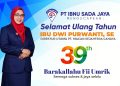 PT Ibnu Sada Jaya Sampaikan Ucapan Ulang Tahun ke-39 untuk Dirut PT Macan Sejahtera Cahaya Dwi Purwanti