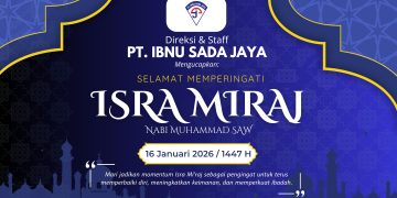 Momentum Isra Miraj, PT Ibnu Sada Jaya Dorong Penguatan Iman dan Integritas