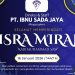 Momentum Isra Miraj, PT Ibnu Sada Jaya Dorong Penguatan Iman dan Integritas