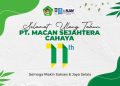 Selamat Ulang Tahun ke-11 PT Macan Sejahtera Cahaya, Terus Tumbuh dan Jaya