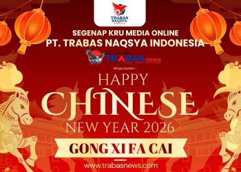 Trabasnews.com Ucapkan Gong Xi Fa Cai 2026, Sambut Tahun Kuda Api Penuh Optimisme