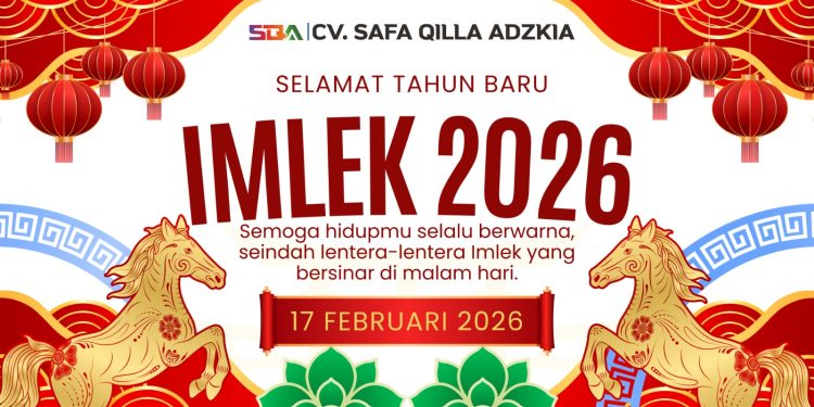 CV Safa Qilla Adzkia Ucapkan Selamat Tahun Baru Imlek 2026, Semoga Penuh Berkah