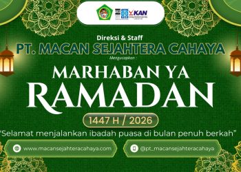 PT Macan Sejahtera Cahaya Ucapkan Selamat Menjalankan Ibadah Puasa Ramadhan 1447 H