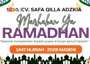 CV Safa Qilla Adzkia Ucapkan Selamat Menjalankan Ibadah Puasa Ramadhan 1447 H, Ajak Sambut Bulan Suci dengan Hati Bersih