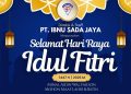 PT Ibnu Sada Jaya Mengucapkan Selamat Hari Raya Idul Fitri 1447 H, Harapan Baru untuk Kebahagiaan dan Keberkahan