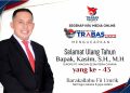 Trabasnews.com Ucapkan Selamat Ulang Tahun Direktur Operasional PT Macan Sejahtera Cahaya Kasim SH MH