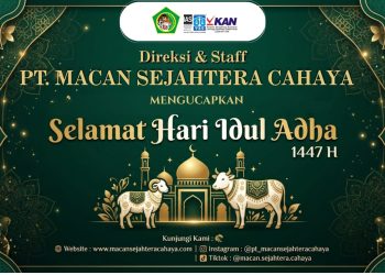 PT Macan Sejahtera Cahaya Ucapkan Selamat Hari Raya Iduladha 1447 H, Semoga Kurban Kita Diterima