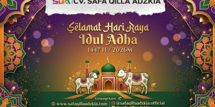 CV Safa Qilla Adzkia Sampaikan Ucapan Selamat Hari Raya Idul Adha 1447 H