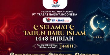 Marhaban Ya Muharram, Trabasnews Sampaikan Harapan di Tahun Baru Islam 1448 H