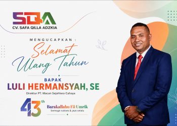 Penuh Doa dan Harapan, CV Safa Qilla Adzkia Ucapkan Selamat Ulang Tahun ke-43 untuk Luli Hermansyah Direktur PT Macan Sejahtera Cahaya