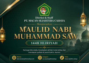 PT Macan Sejahtera Cahaya Mengucapkan Selamat Memperingati Maulid Nabi Muhammad SAW