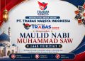 Trabasnews Peringati Maulid Nabi Muhammad SAW, Momentum Meneladani Akhlak Rasulullah