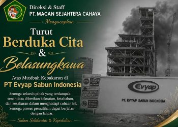 PT Macan Sejahtera Cahaya Sampaikan Belasungkawa atas Musibah Kebakaran PT Evyap Sabun Indonesia
