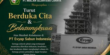 PT Macan Sejahtera Cahaya Sampaikan Belasungkawa atas Musibah Kebakaran PT Evyap Sabun Indonesia