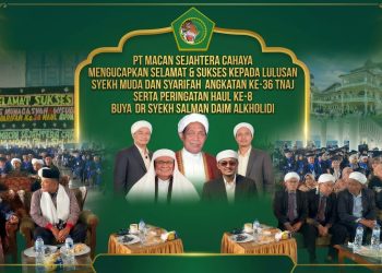 PT Macan Sejahtera Cahaya Ucapkan Selamat Wisuda Syekh Muda dan Syarifah TNAJ Angkatan ke-36
