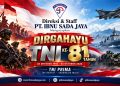 PT Ibnu Sada Jaya Sampaikan Ucapan Dirgahayu TNI ke-81, Teguhkan Semangat Pengabdian untuk Negeri